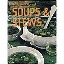 Sunset Cook Book of Soups and Stews by Sunset Magazine