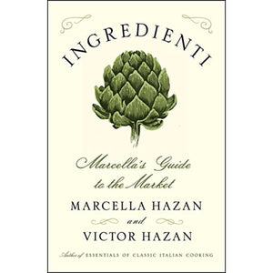 Ingredienti Marcella's Guide to the Market by Marcella Hazan and Victor Hazan