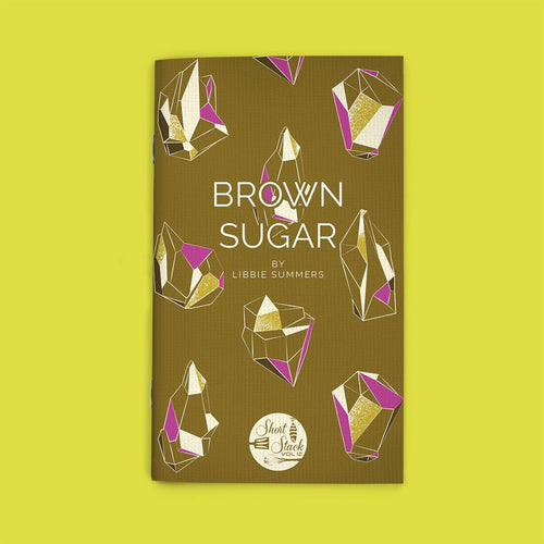 Brown Sugar by Libbie Summers