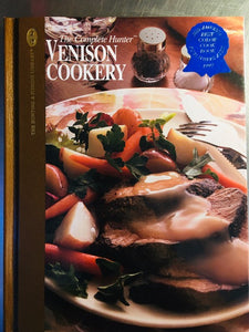 The Complete Hunter: Venison Cookery by Creative Publishing International