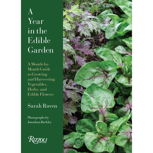 A Year in the Edible Garden by Sarah Raven