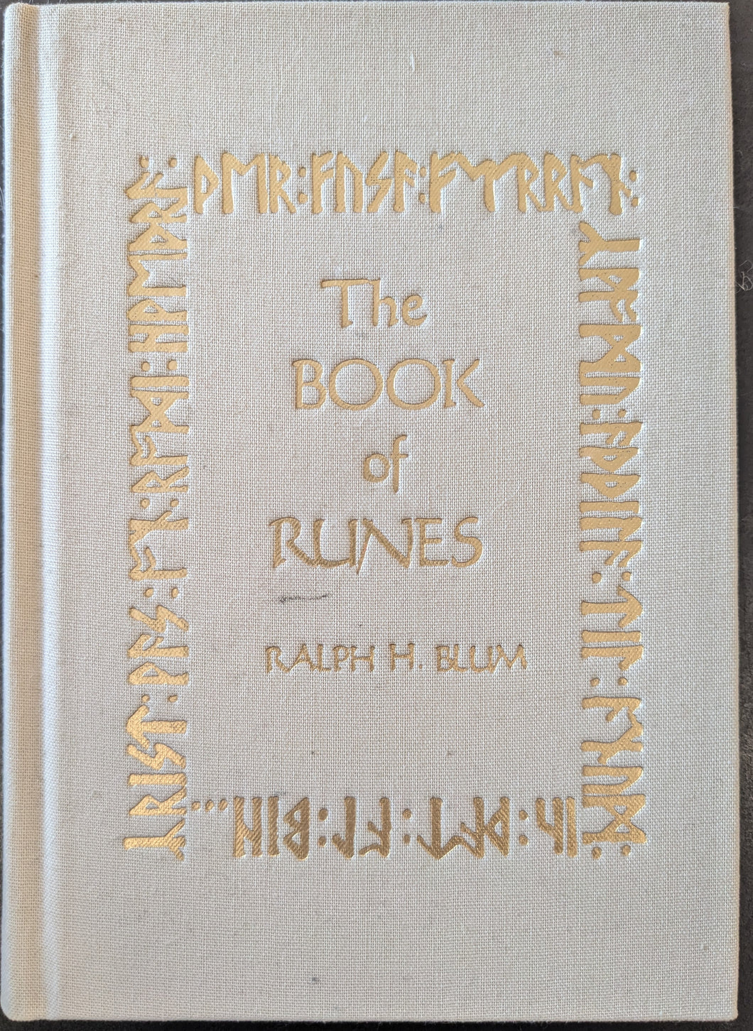The Book of Runes by Ralph H. Blum