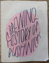 A Brewing History of Bushwick