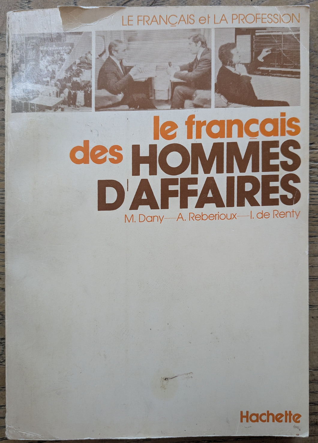 le francais des Hommes d'Affaires