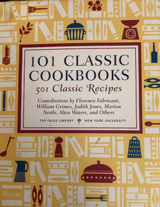 101 Classic Cookbooks by Marvin J. Taylor