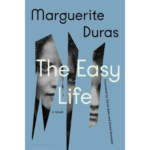 The Easy Life by Marguerite Duras