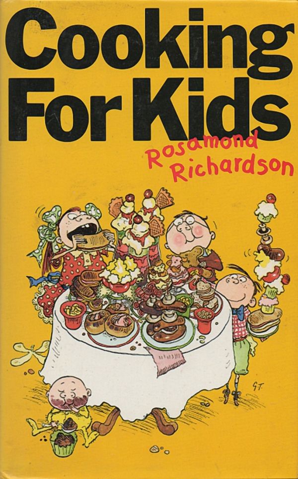 Cooking for Kids by Rosamond Richardson