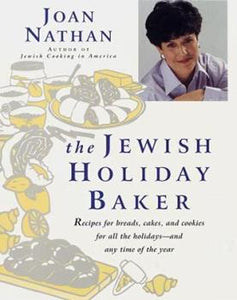 The Jewish Holiday Baker by Joan Nathan