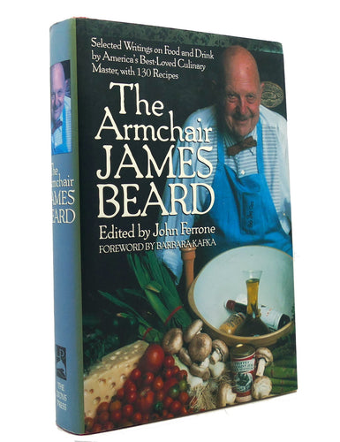 The Armchair James Beard edited by John Ferrone