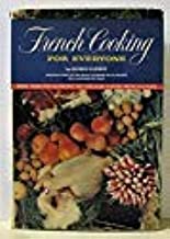 French Cooking for Everyone by Alfred Guerot
