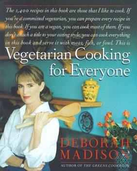 Vegetarian Cooking for Everyone by Deborah Madison