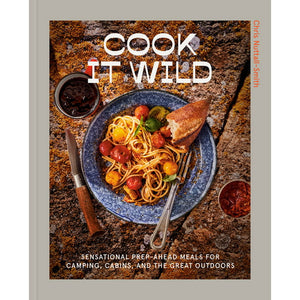 Cook It Wild by Chris Nuttall-Smith