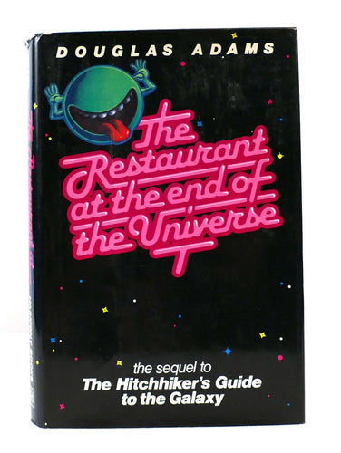 The Restaurant at the End of the Universe by Douglas Adams