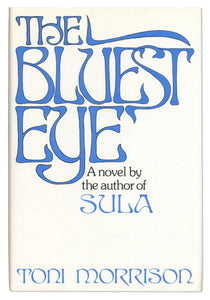 The Bluest Eye by Toni Morrison