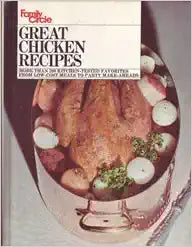 Family Circle: Great Chicken Recipes edited by Nancy A. Hecht
