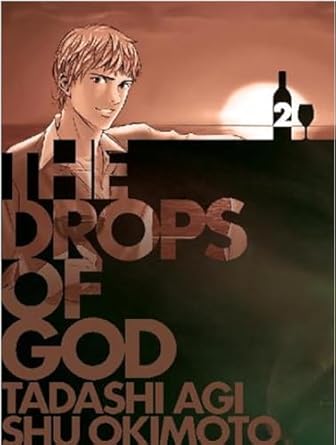 The Drops of God 2 by Tadashi Agi