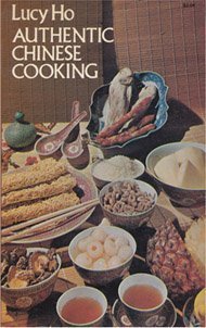 Authentic Chinese Cooking by Esther Chan