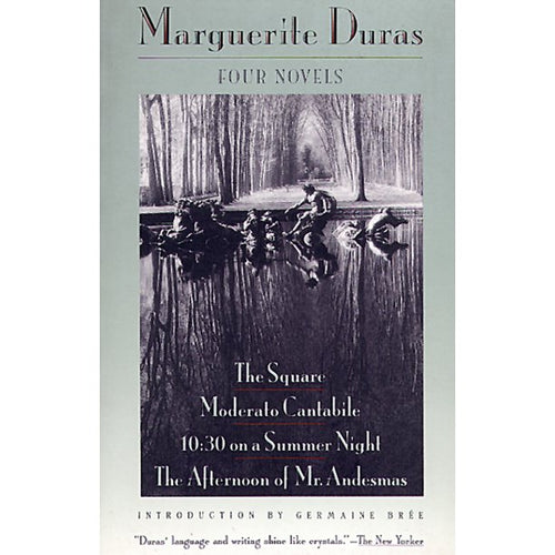 Four Novels by Marguerite Duras