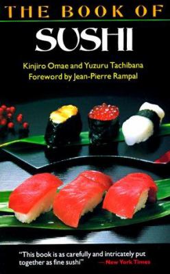 The Book of Sushi by Kinjiro Omae and Yuzuru Tachibana