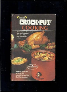 Rival Crock-Pot Cooking by Marilyn Neill