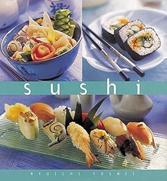 The Essential Kitchen Sushi by Ryuichi Yoshii