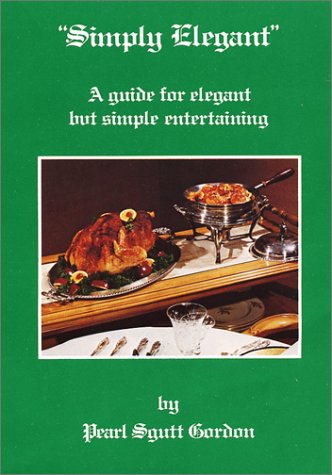 Simply Elegant by Pearl Sutt Gordon