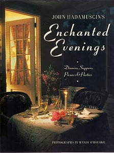 Enchanted Evenings by John Hadamuscin
