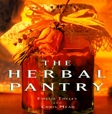 The Herbal Pantry by Emelie Tolley