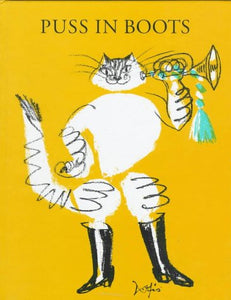 Puss in Boots: A Fairy Tale by Charles Perrault