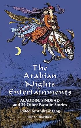 The Arabian Nights Entertainments by Andrew Lang