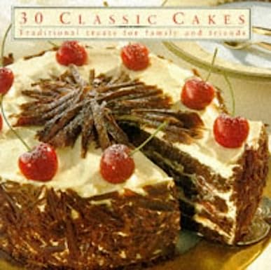 30 Classic Cakes by Smithmark Publishers