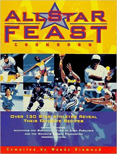 All Star Feast Cookbook by Wendy Diamond
