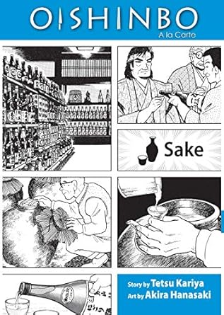 Oishinbo 2 Sake by Tetsu Kariya