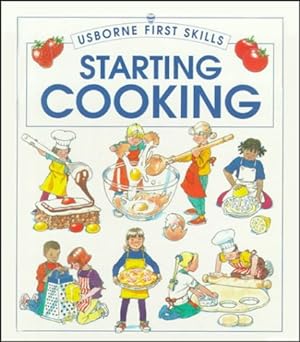 Starting Cooking (First Skills Series) by Gill Harvey – Archestratus ...