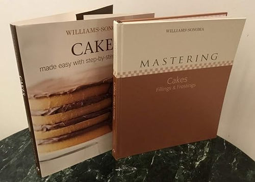 Williams-Sonoma Mastering: Cakes, Frostings & Fillings by Elinor Klivans