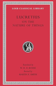 On the Nature of Things by Lecretius