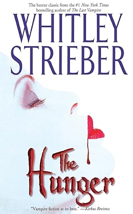 The Hunger by Whitley Strieber