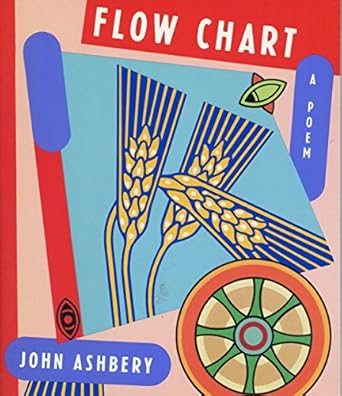 Flow Chart A Poem by John Ashbery