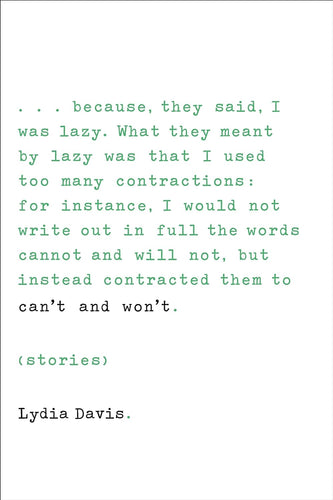 Can't and Won't: Stories by Lydia Davis