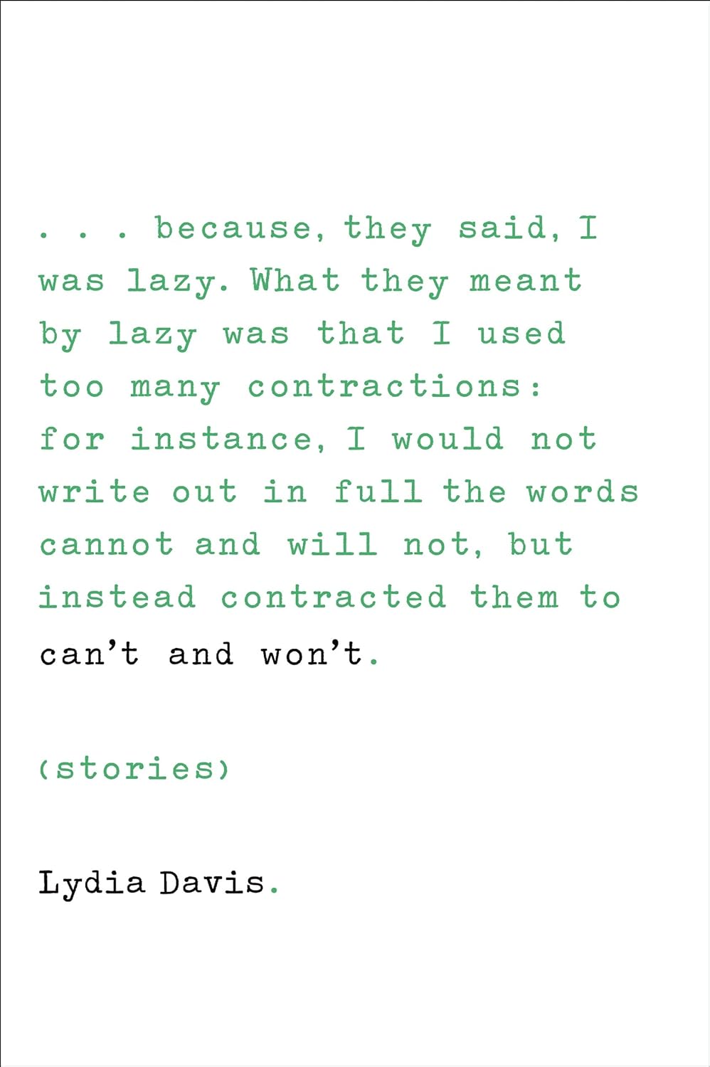 Can't and Won't: Stories by Lydia Davis