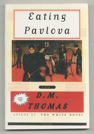 Eating Pavlova by D. M. Thomas
