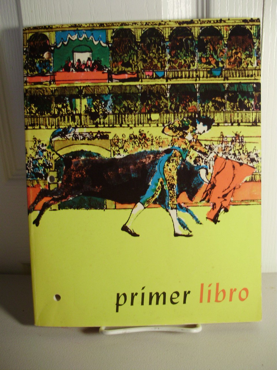 Primer Libro (Review Text in Spanish First Year) by Robert Nassi and Bernard Bernstein
