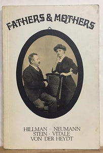 Fathers and Mothers: Five Papers on the Archetypal Background of Family Psychology by Hillman; Neumann; Stein; Vitale; Van Der Heydt