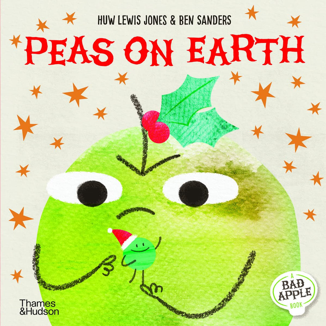 Peas on Earth by Huw Lewis Jones and Ben Sanders