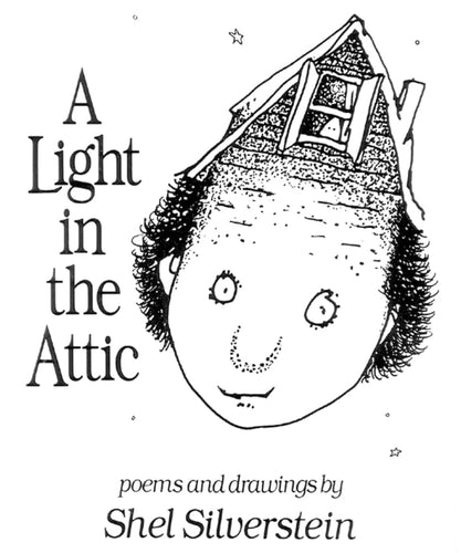 A Light in the Attic by Shel Silverstein, First Edition