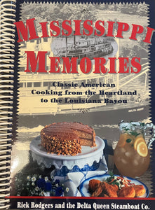 Mississippi Memories by Rick Rodgers and the Delta Queen Steamboat Co.