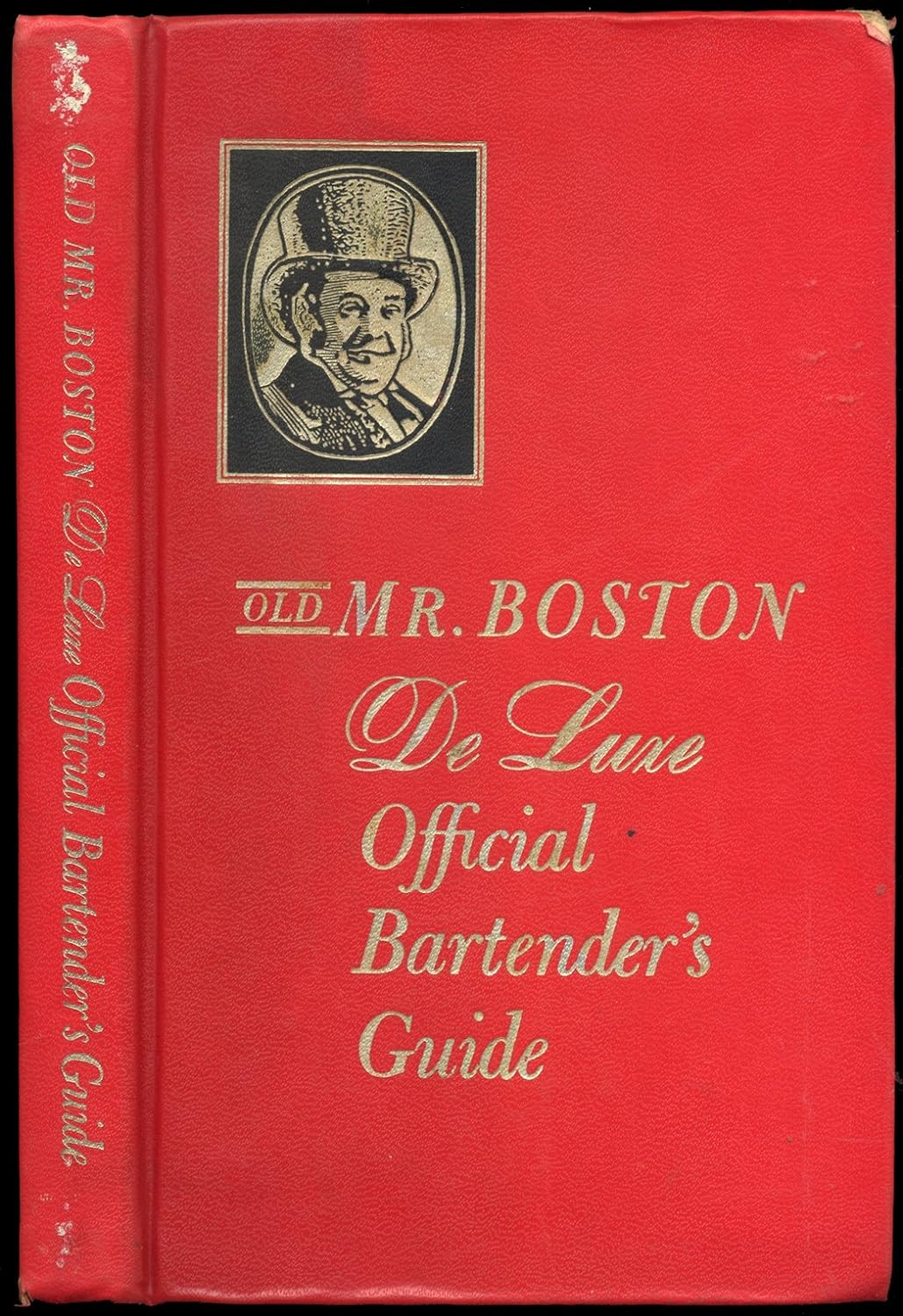Old Mr. Boston De Luxe Official Bartenders Guide edited by Leo Cotton