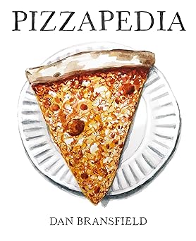Pizzapedia by Dan Bransfield