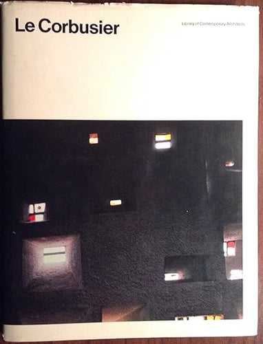 Le Corbusier (Library of Contemporary Architects)
