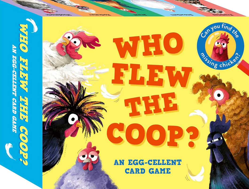 Who Flew the Coop?: An Egg-cellent Card Game by Robie Rogge